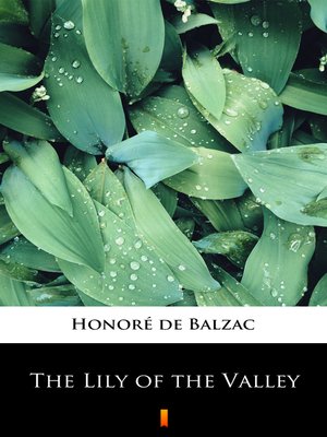 cover image of The Lily of the Valley